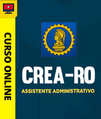 Curso CREA-RO - Assistente Administrativo