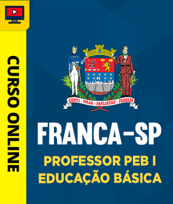 Curso Prefeitura de Franca - SP - Professor PEB I - Educação Básica
