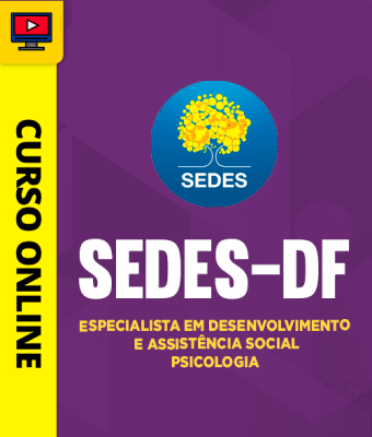 Curso SEDES-DF 2026 - Especialista em Desenvolvimento e Assistência Social - Psicologia