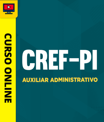 Curso CREF-PI - Auxiliar Administrativo