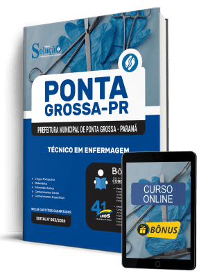 Apostila Prefeitura de Ponta Grossa-PR 2026 - Técnico em Enfermagem