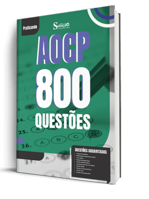 Caderno de Questões Instituto AOCP - 800 Questões Gabaritadas