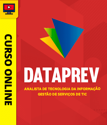 Curso DATAPREV 2026 - Analista de Tecnologia da Informação - Gestão de Serviços de TIC