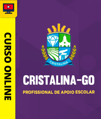 Prefeitura de Cristalina- GO 2026 - Profissional de Apoio Escolar