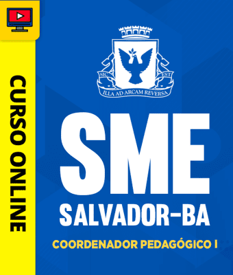 Curso SME - Salvador-BA 2026 - Coordenador Pedagógico I