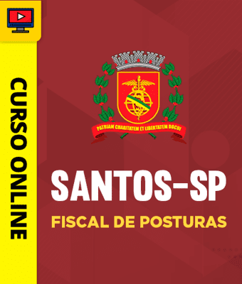 Curso Prefeitura de Santos - SP 2026 - Fiscal de Posturas