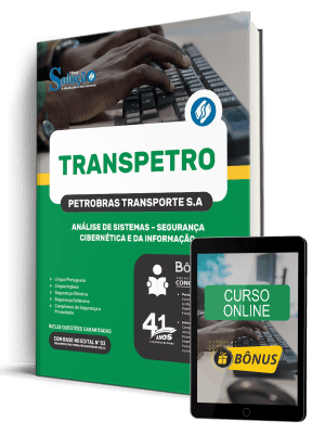 Apostila Transpetro 2026 - Profissional Transpetro de Nível Superior - Júnior - Ênfase 5: Análise de Sistemas - Segurança Cibernética e da Informação