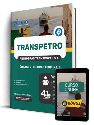 Apostila Transpetro 2026 - Profissional Transpetro de Nível Médio - Júnior - Ênfase 2: Dutos e Terminais