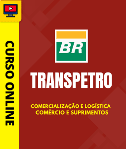 Curso Transpetro - Comercialização e Logística - Comércio e Suprimentos