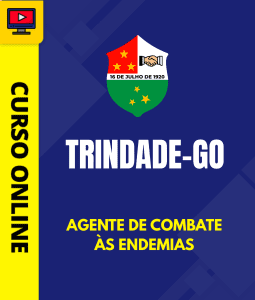 Curso Prefeitura de Trindade - GO - Agente de Combate às Endemias