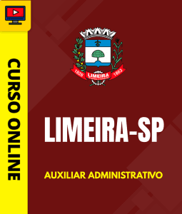 Curso Prefeitura de Limeira - SP - Auxiliar Administrativo