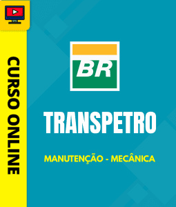 Curso Transpetro - Manutenção - Mecânica