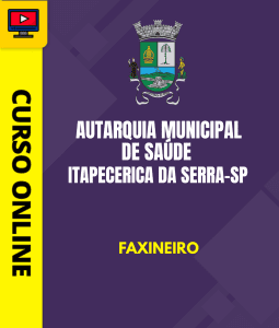 Curso Autarquia Municipal de Saúde - Itapecerica da Serra - SP 2026 - Faxineiro