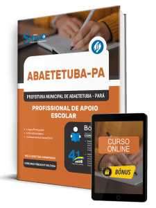 Apostila Prefeitura de Abaetetuba PA 2026 - Profissional de Apoio Escolar