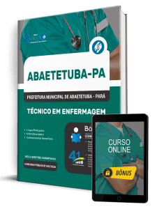 Apostila Prefeitura de Abaetetuba PA 2026 - Técnico em Enfermagem