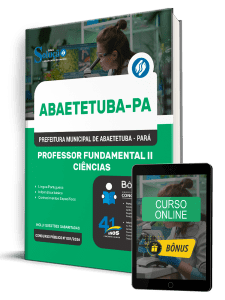 Apostila Prefeitura de Abaetetuba PA 2026 - Professor Fundamental II - Ciências