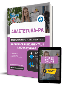 Apostila Prefeitura de Abaetetuba PA 2026 - Professor Fundamental II - Língua Inglesa
