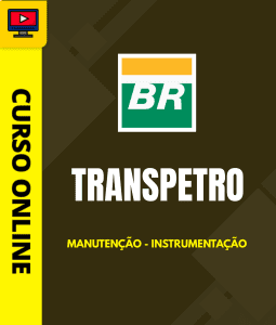 Curso Transpetro - Manutenção - Instrumentação