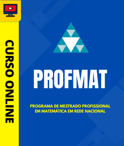 Curso PROFMAT - Programa de Mestrado Profissional em Matemática em Rede Nacional