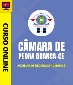 Curso Câmara de Pedra Branca - CE 2026 - Auxiliar de Recursos Humanos