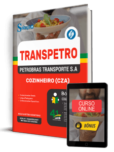 Apostila Transpetro 2026 - Cozinheiro (CZA)