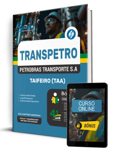 Apostila Transpetro 2026 - Taifeiro (TAA)