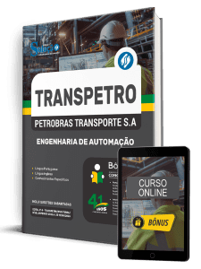 Apostila Transpetro 2026 - Profissional Transpetro de Nível Superior - Júnior - Enfâse 17: Engenharia de Automação