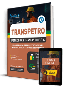 Apostila Transpetro 2026 - Profissional Transpetro de Nível Médio - Júnior - Enfâse 17: Segurança