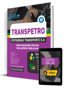 Apostila Transpetro 2026 - Profissional Transpetro de Nível Superior - Júnior - Enfâse 12: Comunicação Social - Relações Públicas