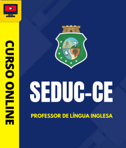 Curso SEDUC-CE - Professor de Língua Inglesa