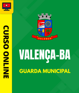 Curso Prefeitura de Valença - BA 2026 - Guarda Municipal