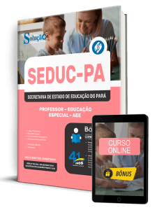 Apostila SEDUC-PA 2026 - Professor - Educação Especial - AEE