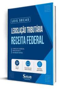 Apostila Leis Secas Receita Federal - Legislação Tributária