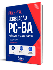 Apostila Leis Secas PC-BA - Legislação
