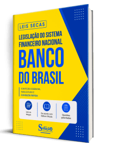 Apostila Leis Secas - Banco do Brasil - Legislação do Sistema Financeiro Nacional