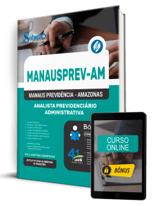 Apostila MANAUSPREV 2026 - Analista Previdenciário - Administrativa