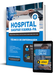 Apostila Hospital Gaspar Vianna-PA 2026 - Técnico de Enfermagem
