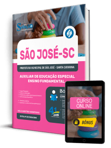 Apostila Prefeitura de São José-SC 2026 - Auxiliar de Educação Especial - Ensino Fundamental