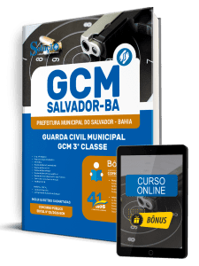 Apostila Prefeitura de Salvador-BA 2026 - Guarda Civil Municipal - GCM 3ª Classe
