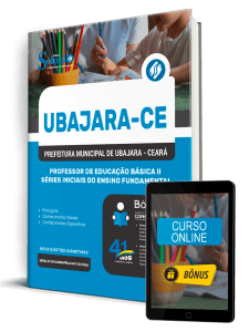 Apostila Prefeitura de Ubajara-CE 2026 - Professor de Educação Básica II - Séries Iniciais do Ensino Fundamental