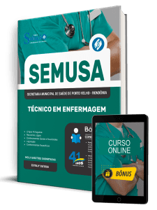 Apostila SEMUSA Porto Velho-RO 2026 - Técnico em Enfermagem
