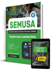 Apostila SEMUSA Porto Velho-RO 2026 - Técnico em Laboratório