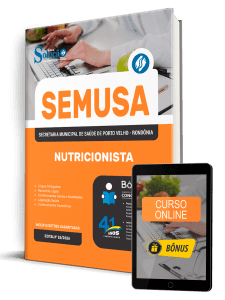 Apostila SEMUSA Porto Velho-RO 2026 - Nutricionista