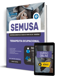 Apostila SEMUSA Porto Velho-RO 2026 - Terapeuta Ocupacional