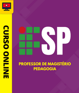 Curso IFSP - Professor de Magistério - Pedagogia