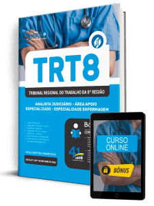 Apostila TRT8 2026 - Analista Judiciário - Área Apoio Especializado - Especialidade Enfermagem