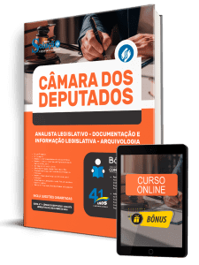 Apostila Câmara dos Deputados 2026 - Analista Legislativo - Especialidade: Documentação e Informação Legislativa - Área: Arquivologia