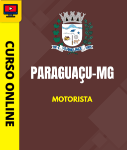 Curso Prefeitura de Paraguaçu - MG 2026 - Motorista