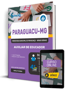 Apostila Prefeitura de Paraguaçu-MG 2026 - Auxiliar de Educador
