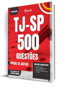 Caderno de Questões TJ-SP - Oficial de Justiça - 500 Questões Gabaritadas